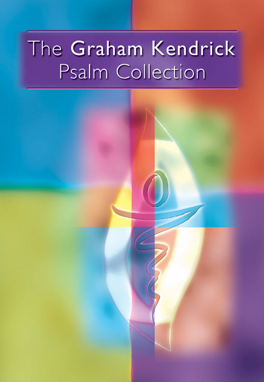 Graham Kendrick Psalm Collection