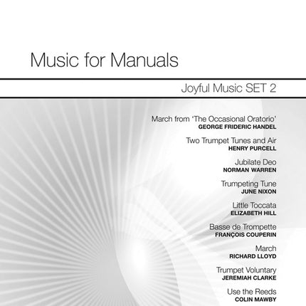 Music For Manuals-Joyful Music Set 2