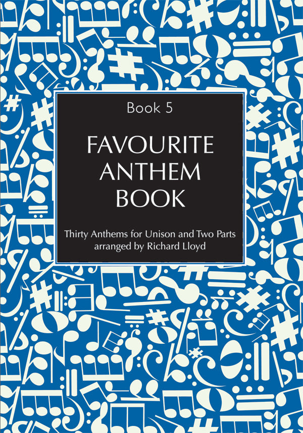 Favourite Anthem Book 5