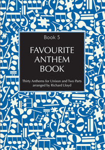 Favourite Anthem Book 5