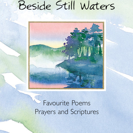 Beside Still Waters