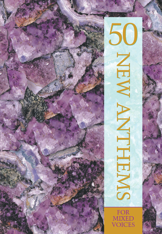 50 New Anthems - SATB