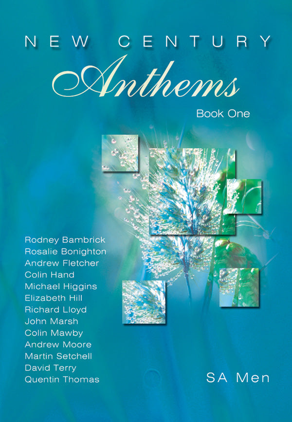 New Century Anthems Book 1 - SA Men