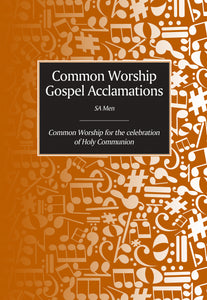 Common Worship Gospel Acclamations