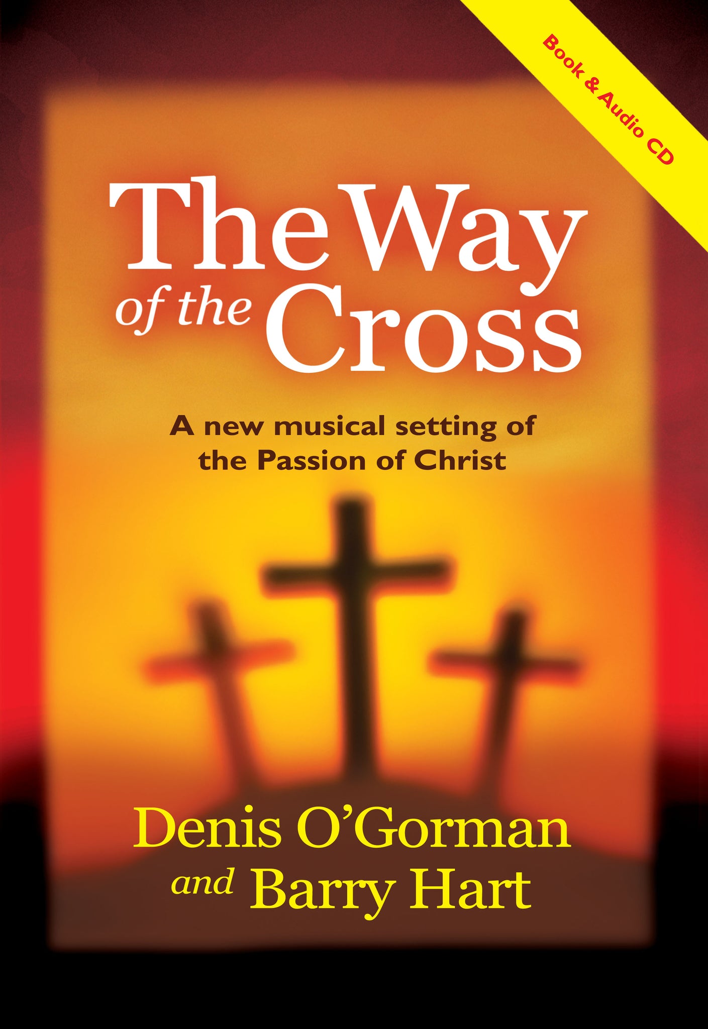 The Way Of The Cross (Musical Setting)The Way Of The Cross (Musical Setting)