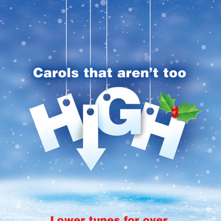 Carols That Aren'T Too HighCarols That Aren'T Too High