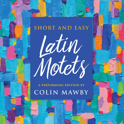 Short And Easy Latin MotetsShort And Easy Latin Motets
