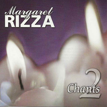 Margaret Rizza Chants 2 - MP3