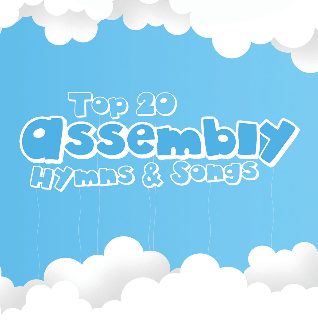 Top 20 Assembly Hymns & Songs