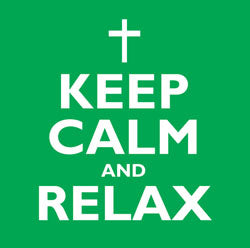 Keep Calm And Relax