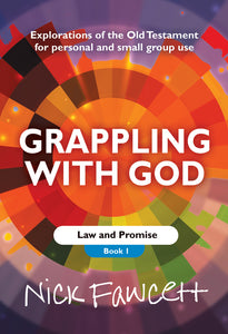 Grappling With God Vol 1Grappling With God Vol 1