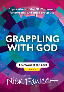 Grappling With God Vol 4Grappling With God Vol 4