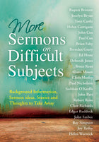 More Sermons On Difficult SubjectsMore Sermons On Difficult Subjects