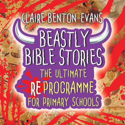 Beastly Bible Re Programme Book 3Beastly Bible Re Programme Book 3
