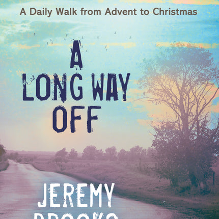 A Long Way OffA Long Way Off