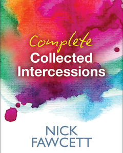 Complete Collected IntercessionsComplete Collected Intercessions