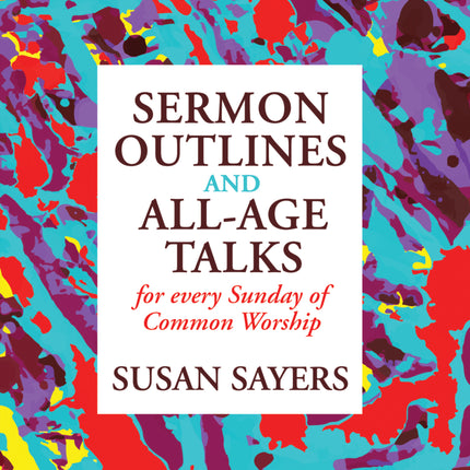Sermon Outlines And All-Age Group TalksSermon Outlines And All-Age Group Talks