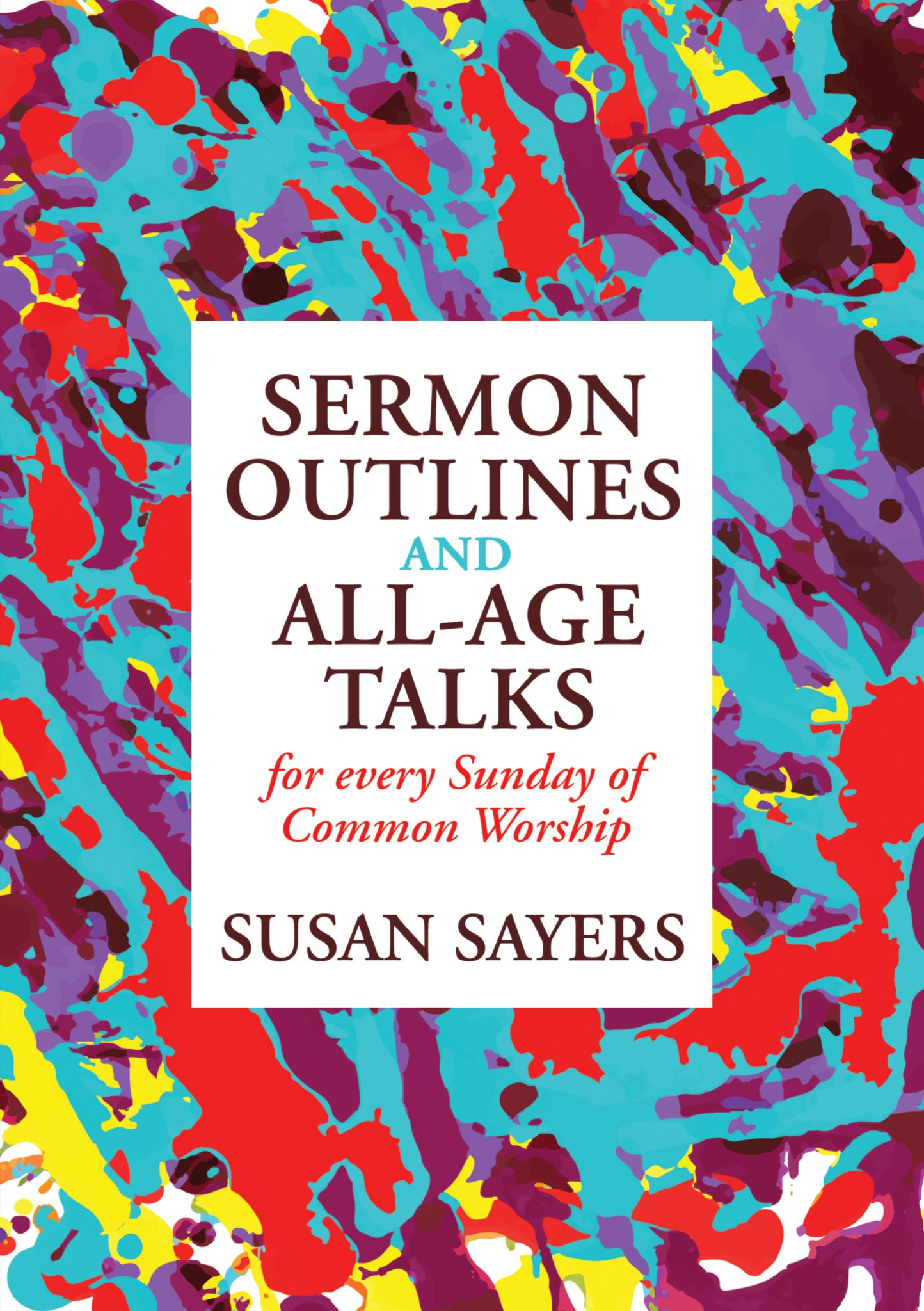 Sermon Outlines And All-Age Group TalksSermon Outlines And All-Age Group Talks