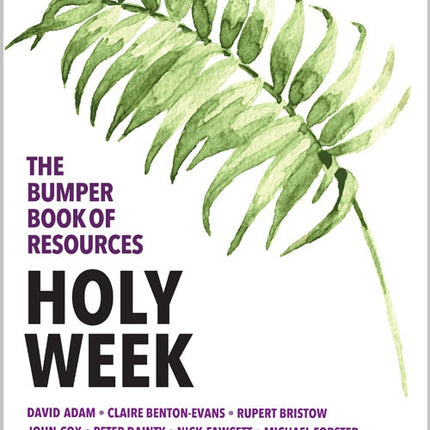 The Bumper Book Of Resources: Holy Week (Volume 3)The Bumper Book Of Resources: Holy Week (Volume 3)