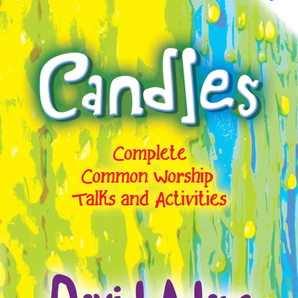 Candles - Complete Common Worship, Talks & Activities (+ Cd)  Preschool - 5 YrsCandles - Complete Common Worship, Talks & Activities (+ Cd)  Preschool - 5 Yrs