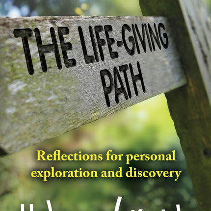 The Life-Giving PathThe Life-Giving Path