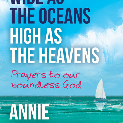 Wide As The Oceans, High As The HeavensWide As The Oceans, High As The Heavens
