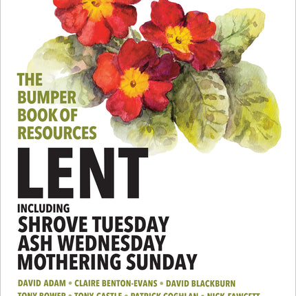 Bumper Book Of Resources: Lent, Including Shrove Tuesday, Ash Weds (Volume 6)Bumper Book Of Resources: Lent, Including Shrove Tuesday, Ash Weds (Volume 6)