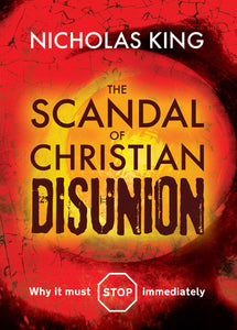 Scandal Of Christian DisunionScandal Of Christian Disunion