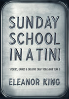 Sunday School In A Tin!Sunday School In A Tin!