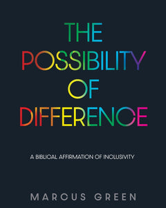 The Possibility Of DifferenceThe Possibility Of Difference