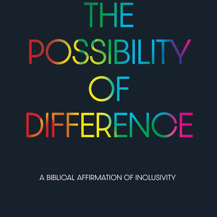 The Possibility Of DifferenceThe Possibility Of Difference