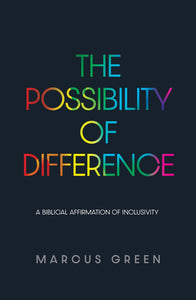 The Possibility Of DifferenceThe Possibility Of Difference