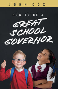 How To Be A Great School Governor