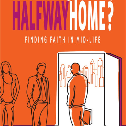 Halfway HomeHalfway Home