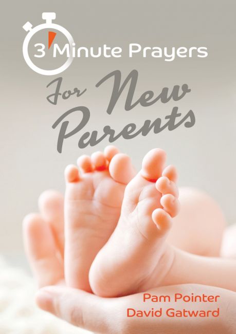 3 Minute Prayers For New Parents