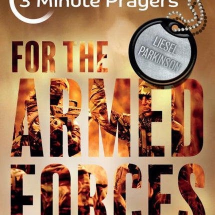 3 Minute Prayers For Forces