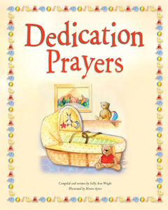 Dedication PrayersDedication Prayers