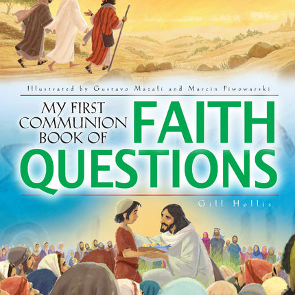 Big Faith Questions First CommunionBig Faith Questions First Communion