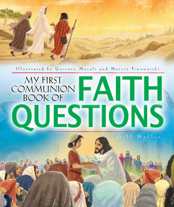 Big Faith Questions First CommunionBig Faith Questions First Communion