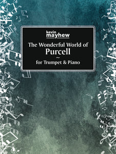 Wonderful World Of Purcell For Trumpet