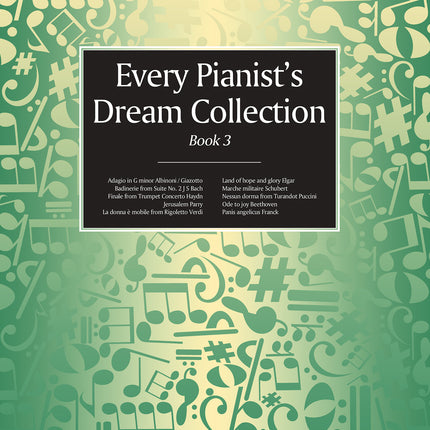 Every Pianist's Dream Collection Book 3