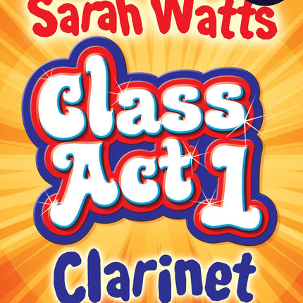 Class Act Clarinet