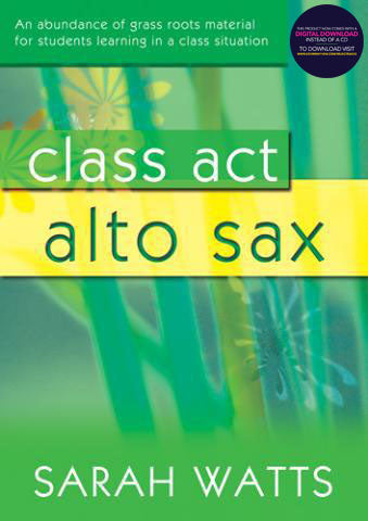 Class Act Alto Sax