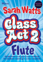 Class Act 2 Flute