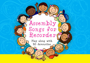 Assembly Songs For RecorderAssembly Songs For Recorder