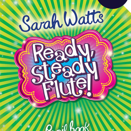 Ready, Steady, Flute!
