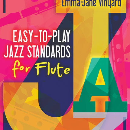 Easy-To-Play Jazz Standards For Flute - Marian HellenEasy-To-Play Jazz Standards For Flute - Marian Hellen