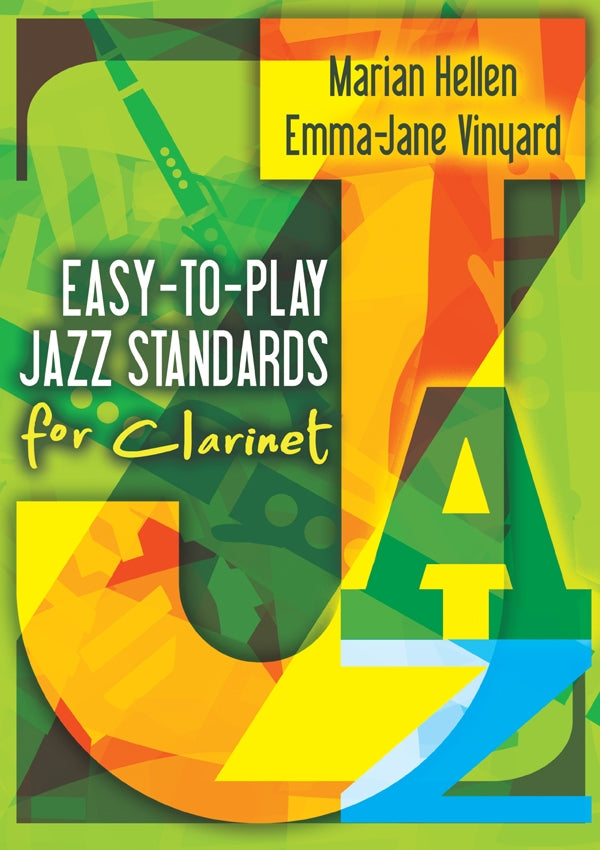 Easy-To-Play Jazz Standards For Clarinet - Marian HellenEasy-To-Play Jazz Standards For Clarinet - Marian Hellen
