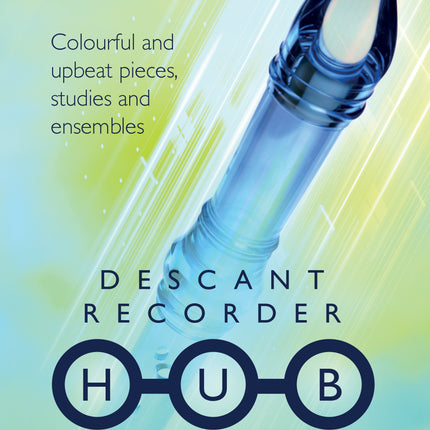 Descant Recorder Hub