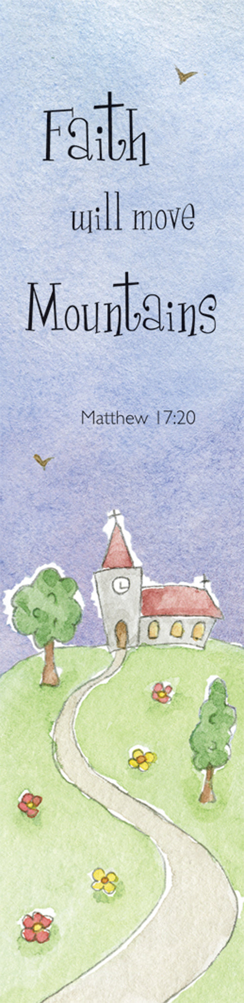 Bookmarks - Faith Will Move Mountains Pack  Of 10 Individual DesignBookmarks - Faith Will Move Mountains Pack  Of 10 Individual Design